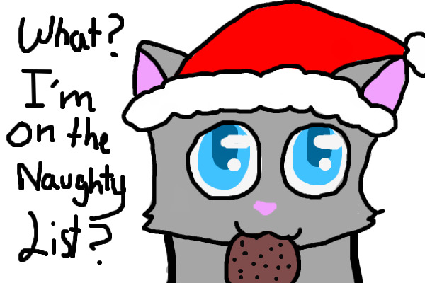 What? I'm on the naughty list? Cat editable