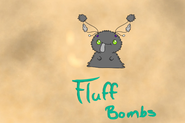 Fluffbombs --posting welcome--