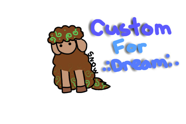 Custom For .:Dream:.