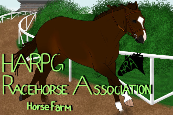 Thoroughbred Farm: HARPG Racehorse Association