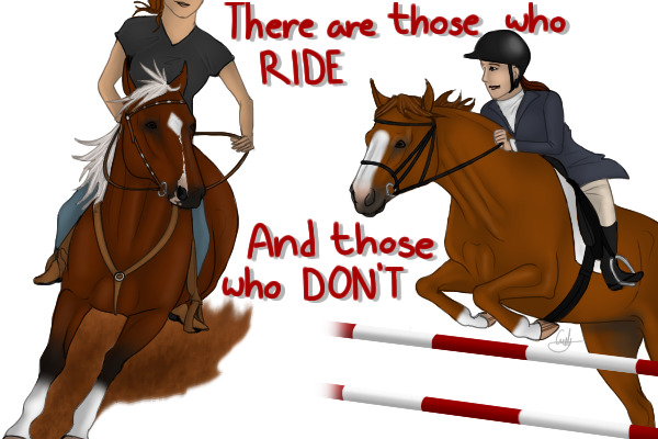 there are those who RIDE...