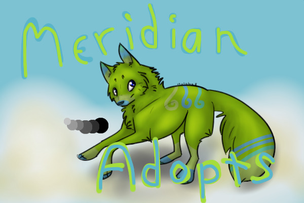 ~*~Meridian Adopts~*~[SEEKING ARTISTS!]