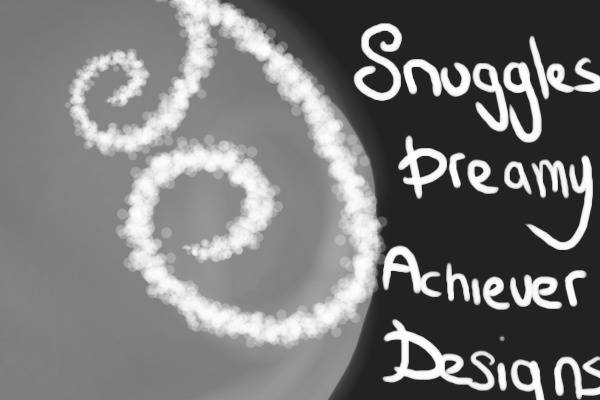 .:Snuggles Dreamy Achiever Designs:.plz move to adoptables