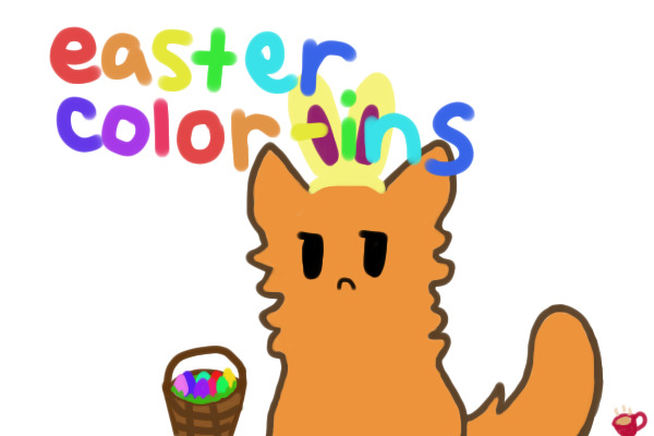 Tea's Easter Colorins ♥ Now Open