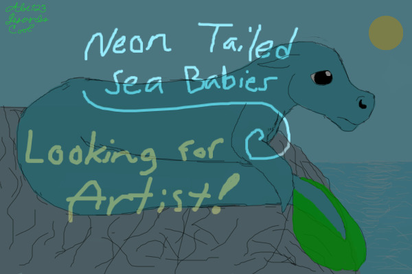 ~Neon Tailed Sea Babies~