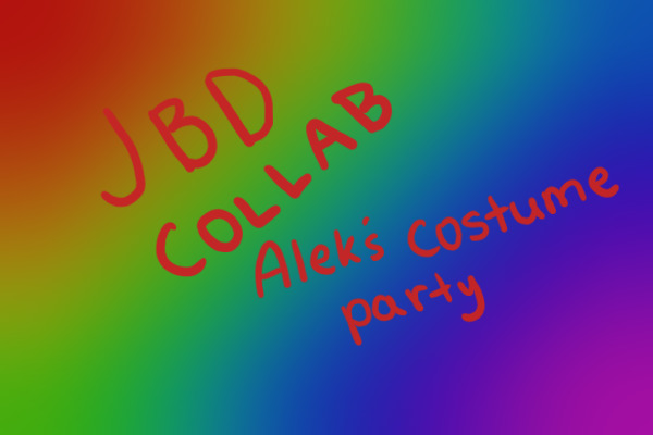 Jbd collab - costume party!