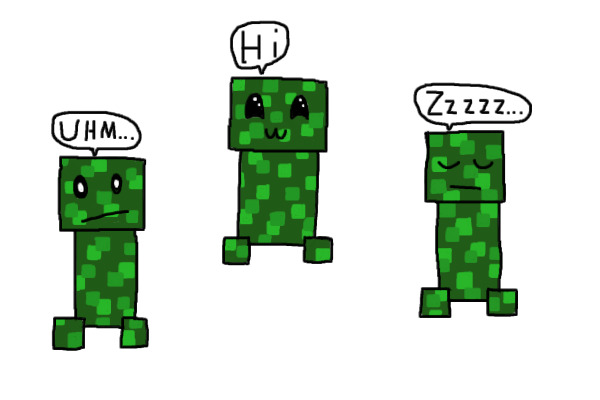 Creepers have feelings too