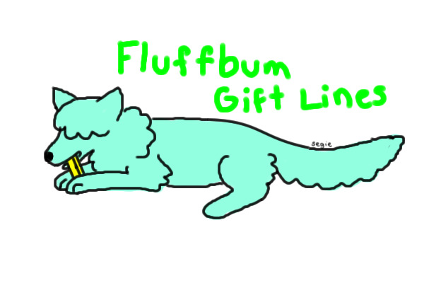 Fluffbum Gift Lines