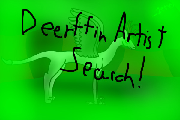 Deerffin artist search!