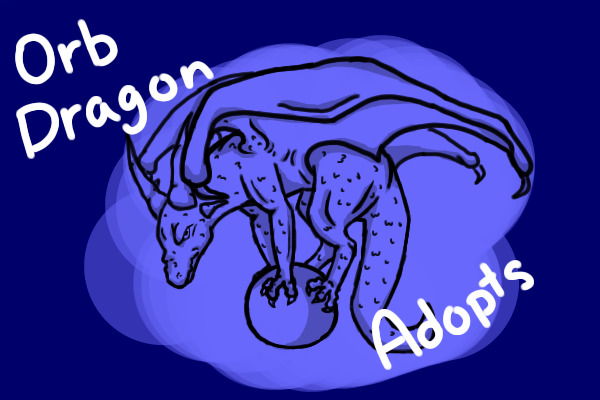 Orb Dragon Adoptables!
