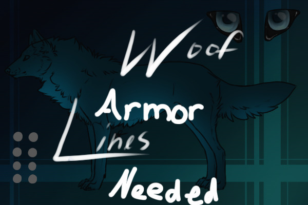 Wolf Armor lines needed!
