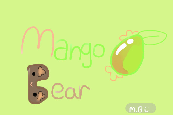 Mango.Bear c: