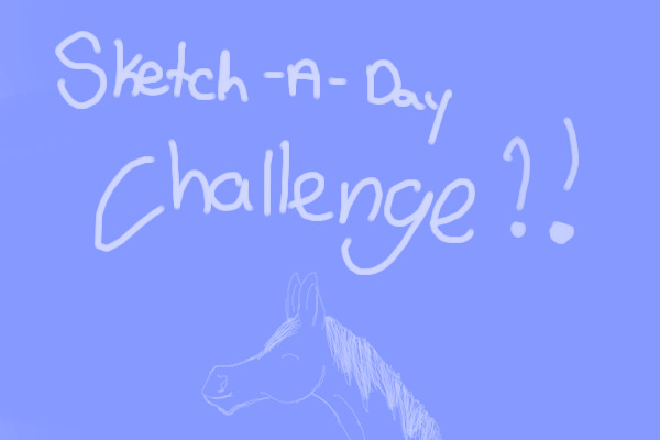 My sketch a day challenge