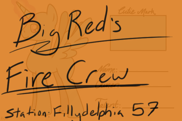 Big Red's Fire Brigade.