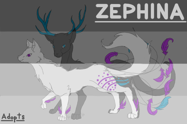 Zephina Adoptions (CLOSED - Adoptions Still Available)