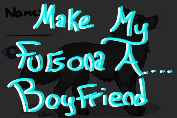 ♬|Make My Fursona A Boyfriend Comp|♬ WINNERS IN DESCRIPTION