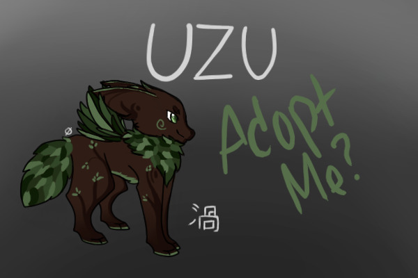 UZU #2- Adopt me!