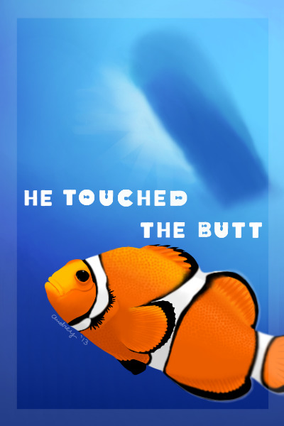 The One Who Touched the Butt