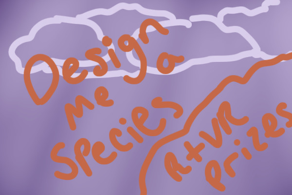 Design Me A Species! R+VR Prizes!