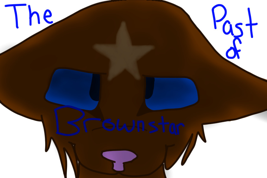 The Past of Brownstar