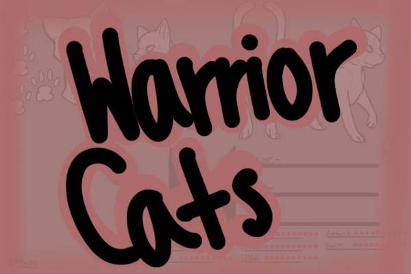 Warrior Cats -Posting Open-
