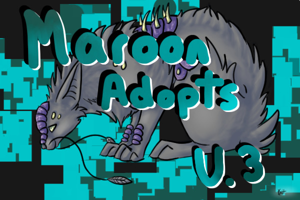 Maroon Adopts - V.3 - New Thread, Guest Artists!