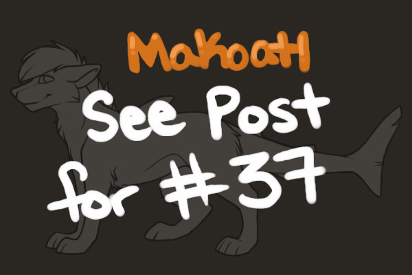 Makoatl #37 - ADOPTED