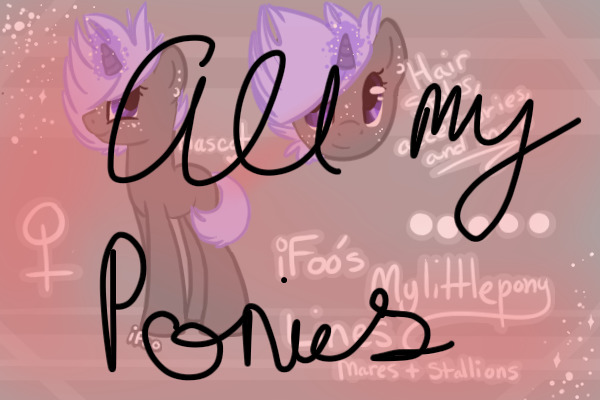 All my ponies