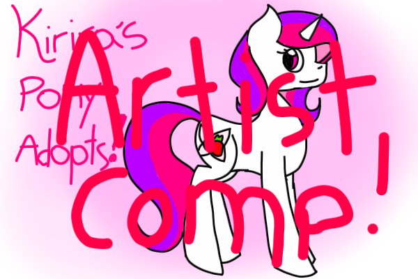 Kirira's Pony Adopts: Artist Competition! (Ended!)