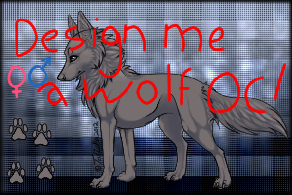 Design me a wolf OC? (Rare prizes!) (Ended!)