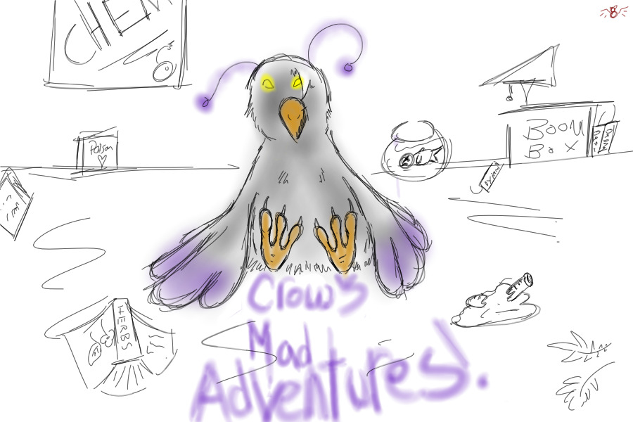 Crow's Mad Adventures!