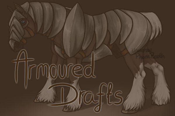 Armoured Drafts