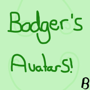 Badger's avatars!