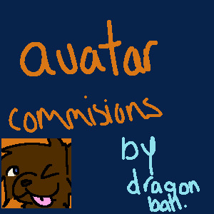 dragon ball.'s Avatar Commissions!