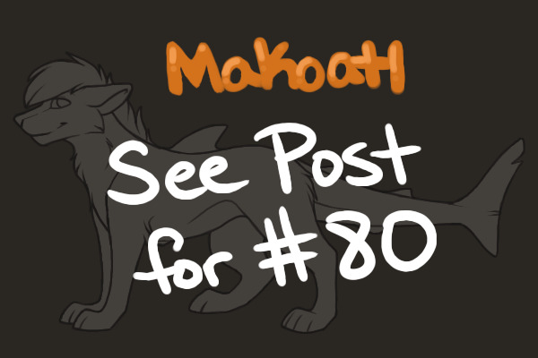 Makoatl #80 - ADOPTED