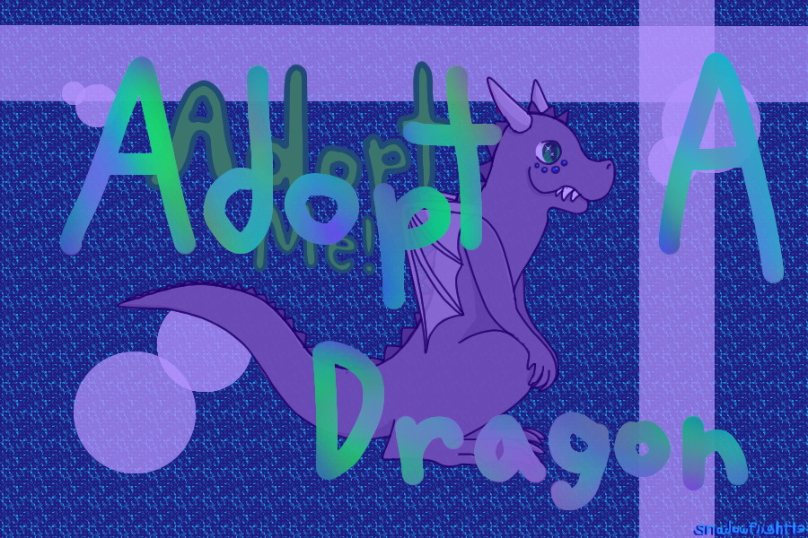 Adopt A Dragon! CLOSED
