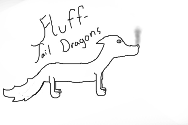 Fluff-tail Dragons!