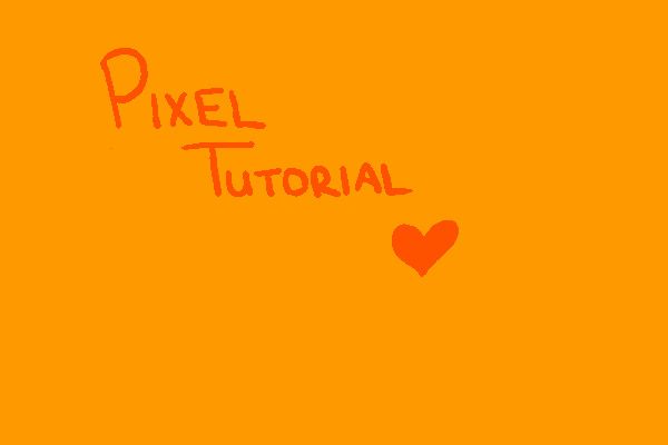 Pixel Tutorial for Kat