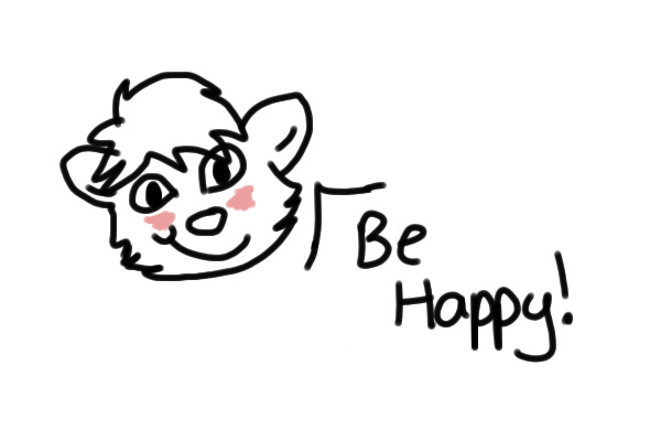 Be happy! <3