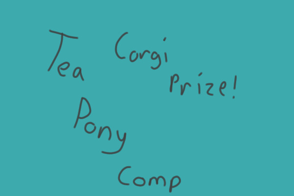 design me a tea themed pony! ENDED