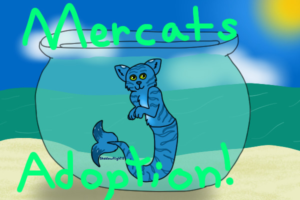 Mercat Adoptions! Closed.