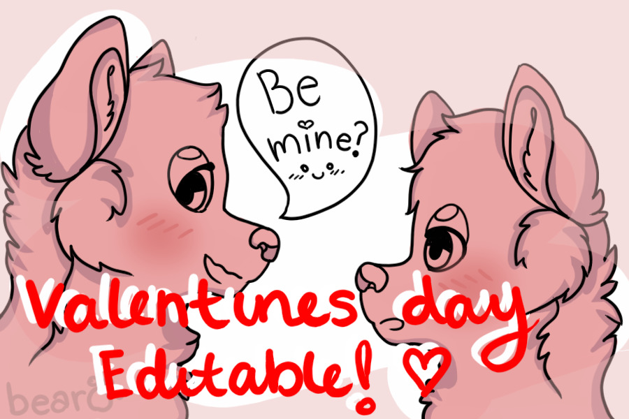 valentines day editable! <3