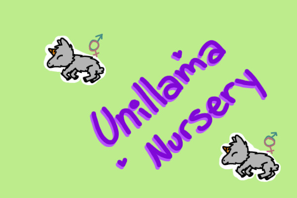 Unillamas Nursery - Now open!