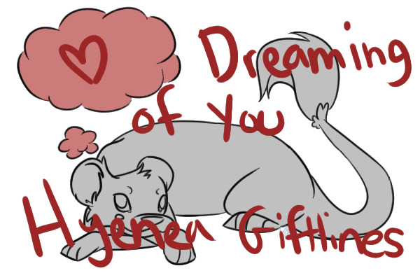 Dreaming of You - Hyenea Giftlines