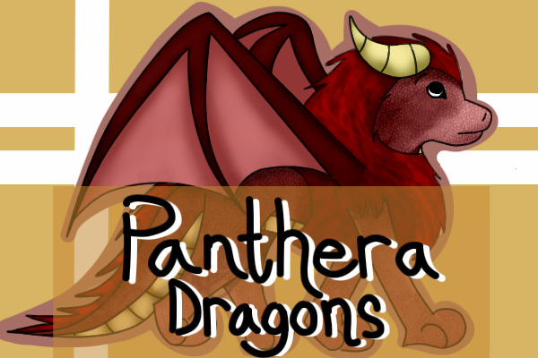 Panthera Dragons! - NEW THREAD & LINES