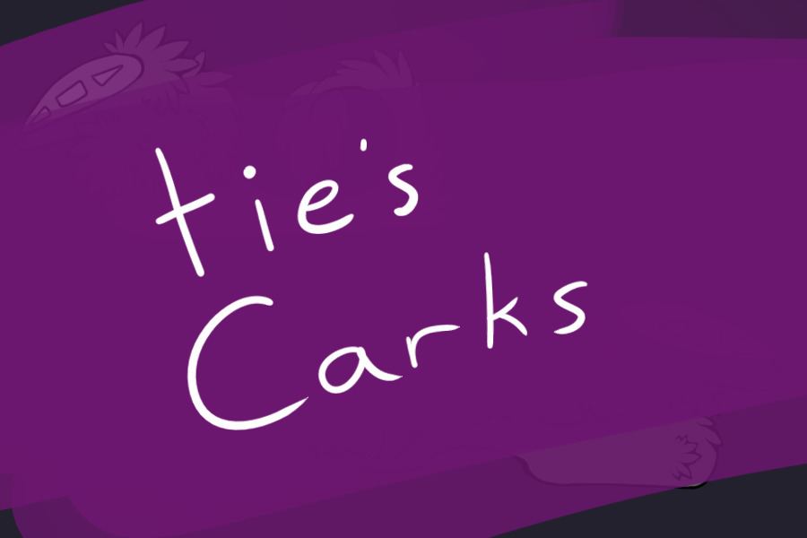 tie's Carks