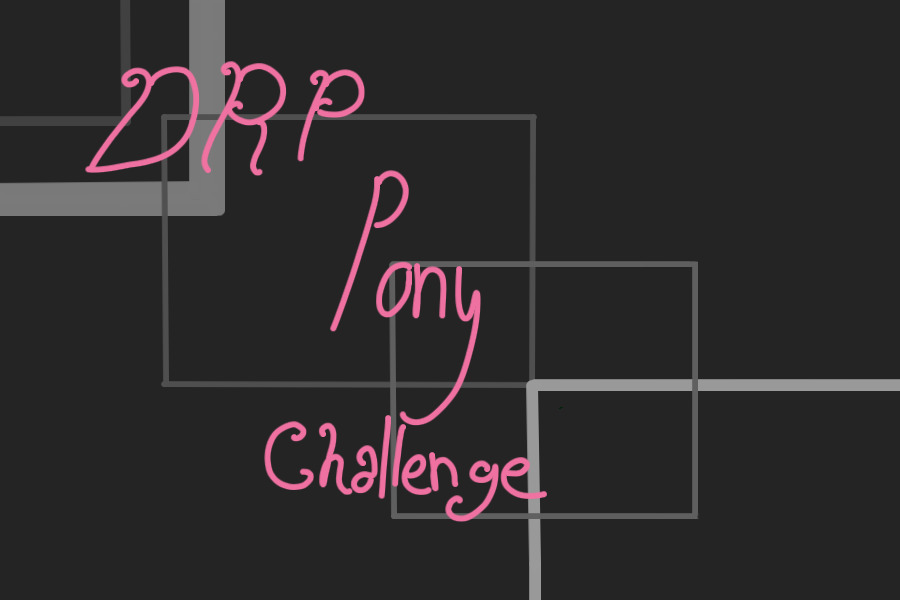 The DRP pony challenge!