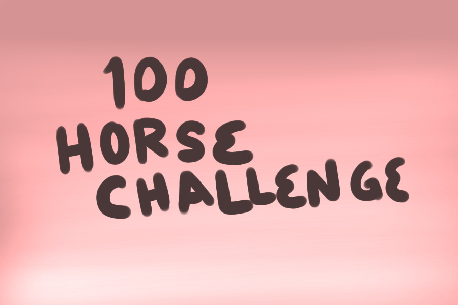 Resa's 100 horse challange