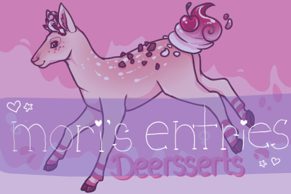 mori's deerssert entries