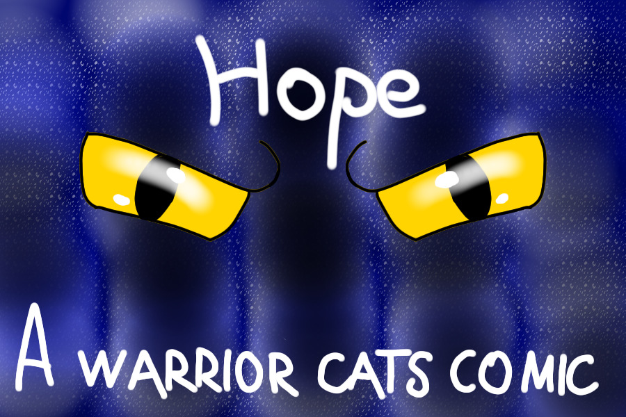 Hope -  A Warrior Cats Comic [Cover]